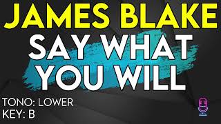 James Blake - Say What You Will - Karaoke Instrumental - Lower