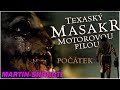 Texask masakr motorovou pilou 2006  shrnut  koment