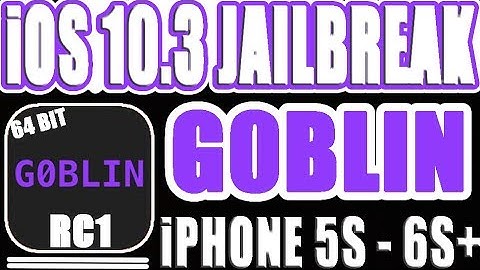 *NEW* iOS 10.3 G0BLIN JAILBREAK!! RC1!!