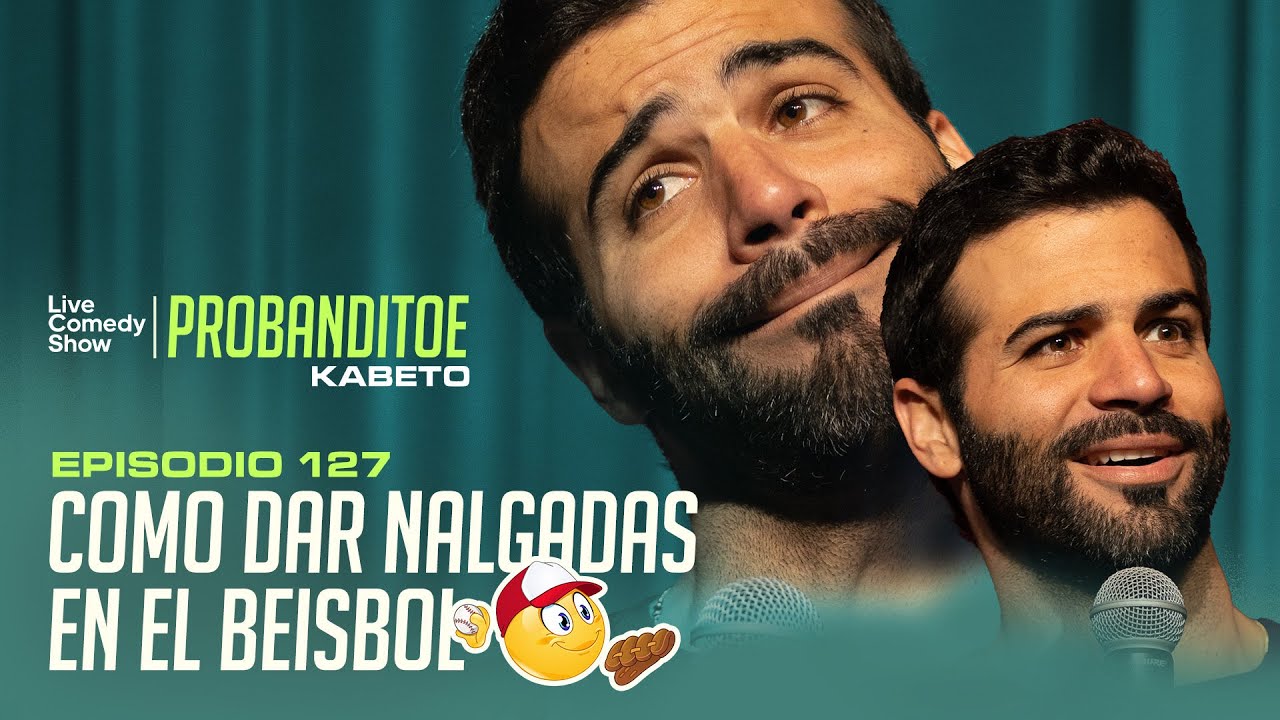 Probanditoe - COMO DAR NALG@D@S EN EL BEISBOL