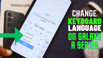 Samsung A14 5G How to Change Keyboard Language!