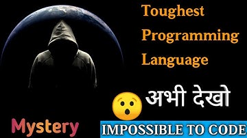 MOST DIFFICULT PROGRAMMING LANGUAGE ||UNSOLVED MYSTERY || IMPOSSIBLE by CpSoft