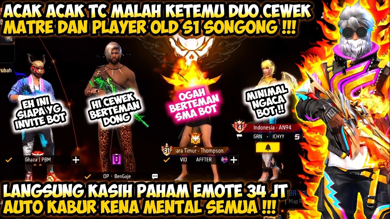 ACAK ACAK TEAM CODE MALAH KETEMU DUO CEWEK MATRE & PLAYER OLD S1 SONGONG🤡 AUTO KASIH PAHAM 34JT🔥