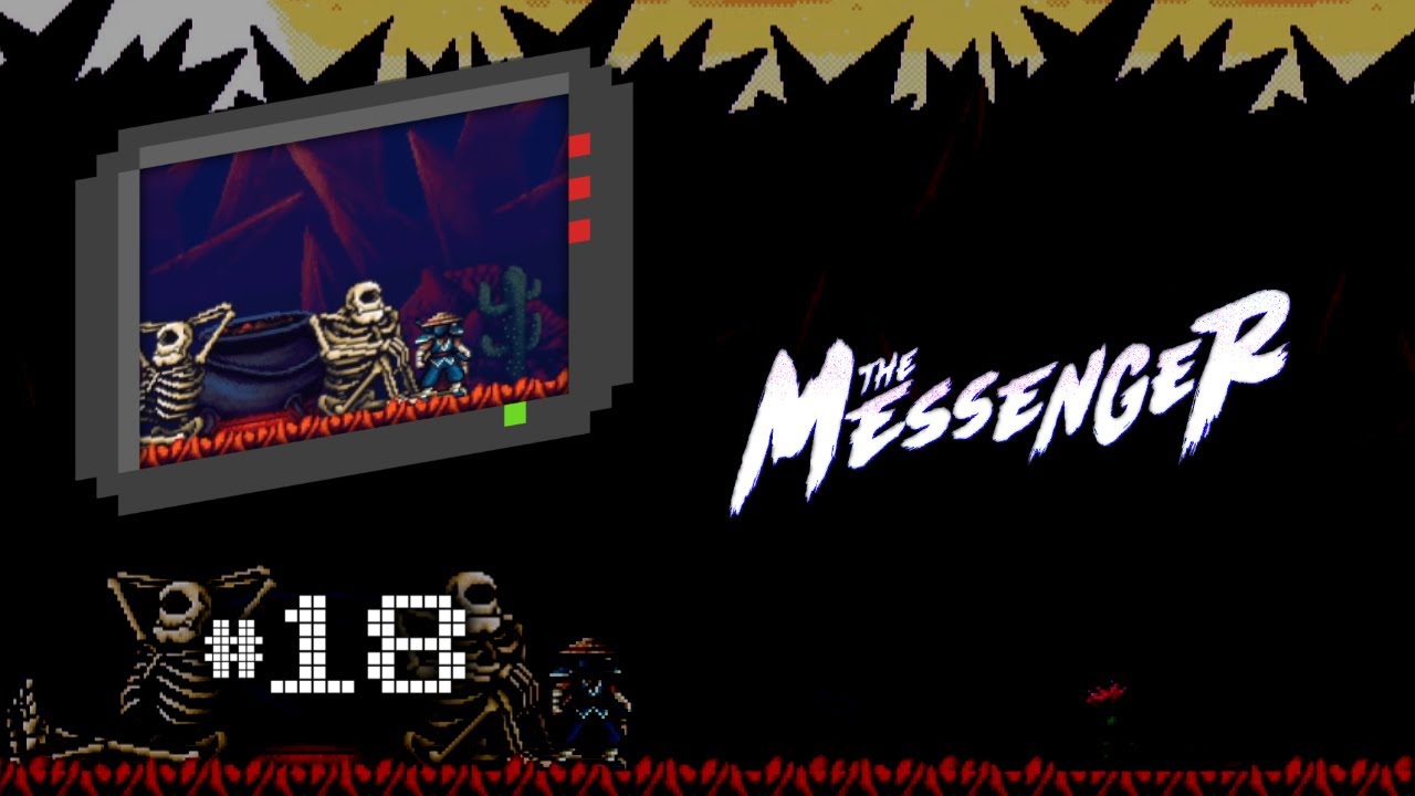 🕹 The Messenger (Power Thistle) Let's Play! #18