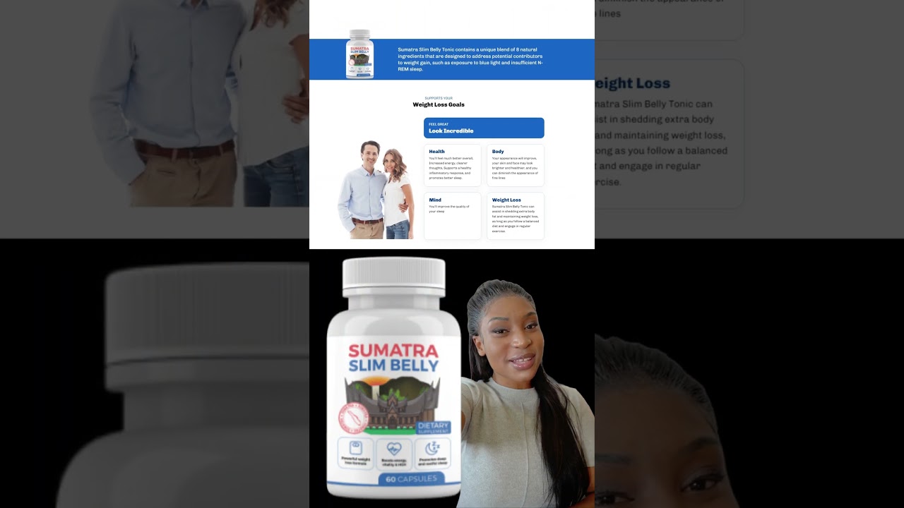 🎥 The Shocking Secret to Slimming Down with Sumatra Slim Belly Tonic! #sumatraslimbellytonic
