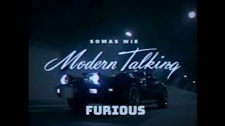 Marti Fischer in Modern Talking Sound Style - Furious - Dance Mix [ 12   Maxi Version -  Fan Made ]