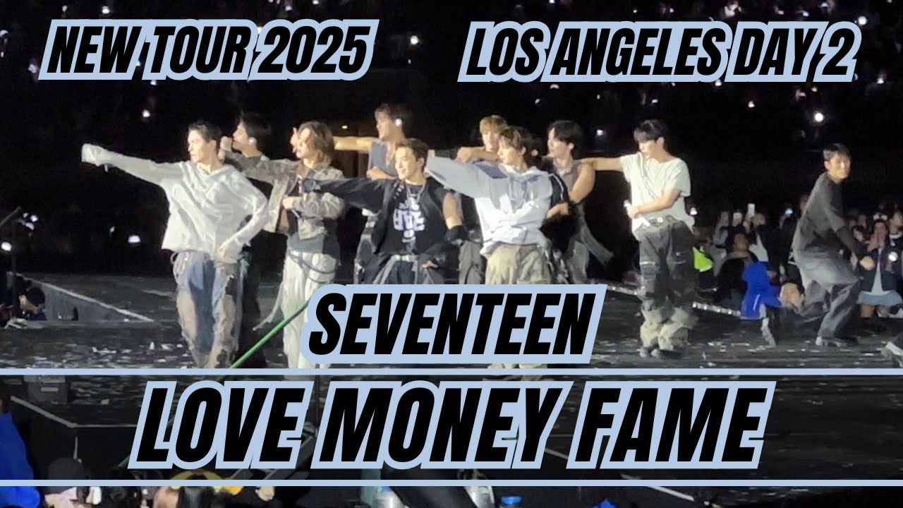 Seventeen Love Money Fame NEW Tour 2025 LA Los Angeles Day 2 #seventeen  #saythename_17 