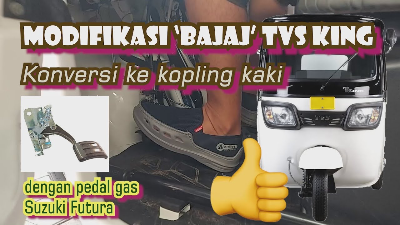 'Bajaj' TVS KING Modifikasi KOPLING TANGAN ke KOPLING KAKI  (Eps.B07)