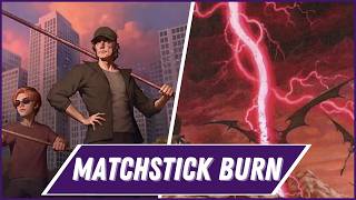 Historic: Matchstick Burn - Stream (7/2/26)