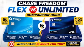 Chase Freedom Flex vs. Unlimited Comparison Guide