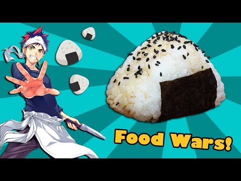 ℗ FOOD WARS onigiri (Shokugeki no Soma) | SuperPilopi