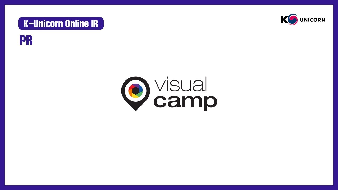 K-Unicorn🦄| VisualCamp/Public Relations_w8
