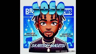 skartexy magetsi -SoSo (official odhiyo)prod by VEVO Genesis records..Artcover done by MK Graphics