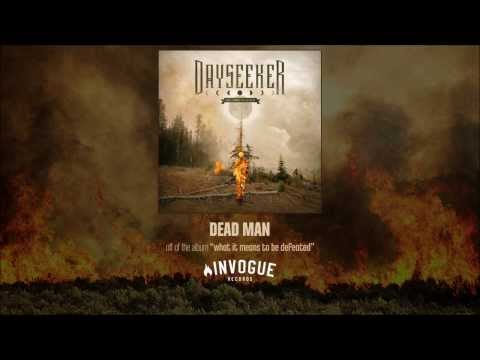 Dayseeker - Dead Man