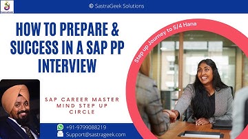 How to prepare & Success in a SAP PP (Production Planning) Interview