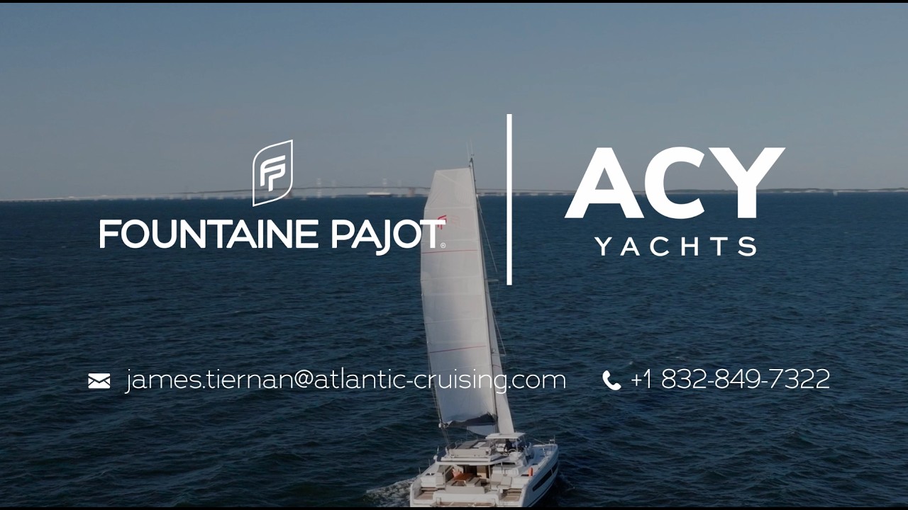 ⁣ACY YACHTS - Fountaine Pajot 44 Walkthrough