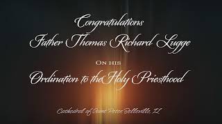 Mass of Ordination to the Priesthood