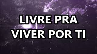 Eu Sou Livre - David Quilan Letralegendado