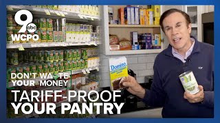 Tariff proof your panty, by stocking up on these 9 staples