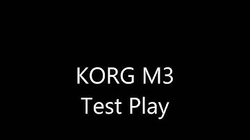 TEST PLAY [KORG M3]