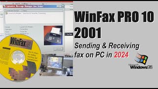 WinFax PRO 10 (2001) - Sending/receiving fax on retro PC in 202X #WinFax