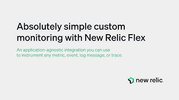 Absolutely Simple Custom Monitoring with New Relic Flex