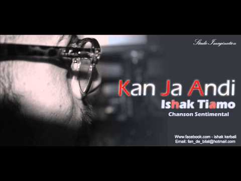 Ishak Tiamo - Kan ja andi