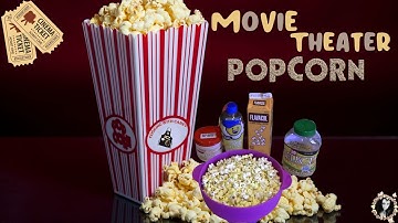 How to make movie theater popcorn