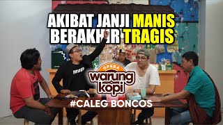 CALEG - AKIBAT OBRAL JANJI MANIS, REAKSI RAKYAT DILUAR DUGAAN