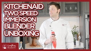 KitchenAid Immersion Blender Unboxing & Demo