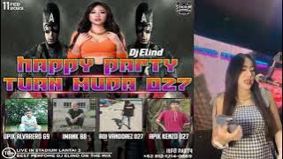 DJ ELIND - HAPPY PARTY TUAN MUDA 027
