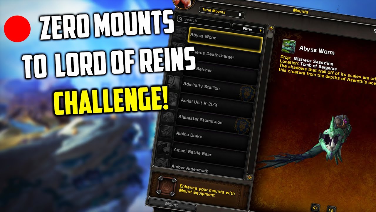 Zero Mounts to Lord of Reins (300 Mounts) Challenge Live! 82/300 - Part 4