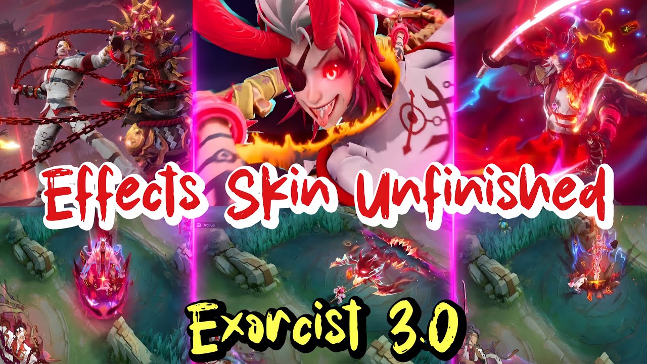 📣‼️ Effect Skill ស្គីនថ្មី Exorcist 3.0