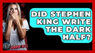 Did Stephen King Write The Dark Half? - The Horror Reel