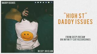 High St - Daddy Issues [Official Audio] chords