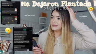 STORYTIME : ME DEJARON PLANTADA !! * En Español*