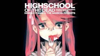 HIGHSCHOOL OF THE DEAD (TV Size)