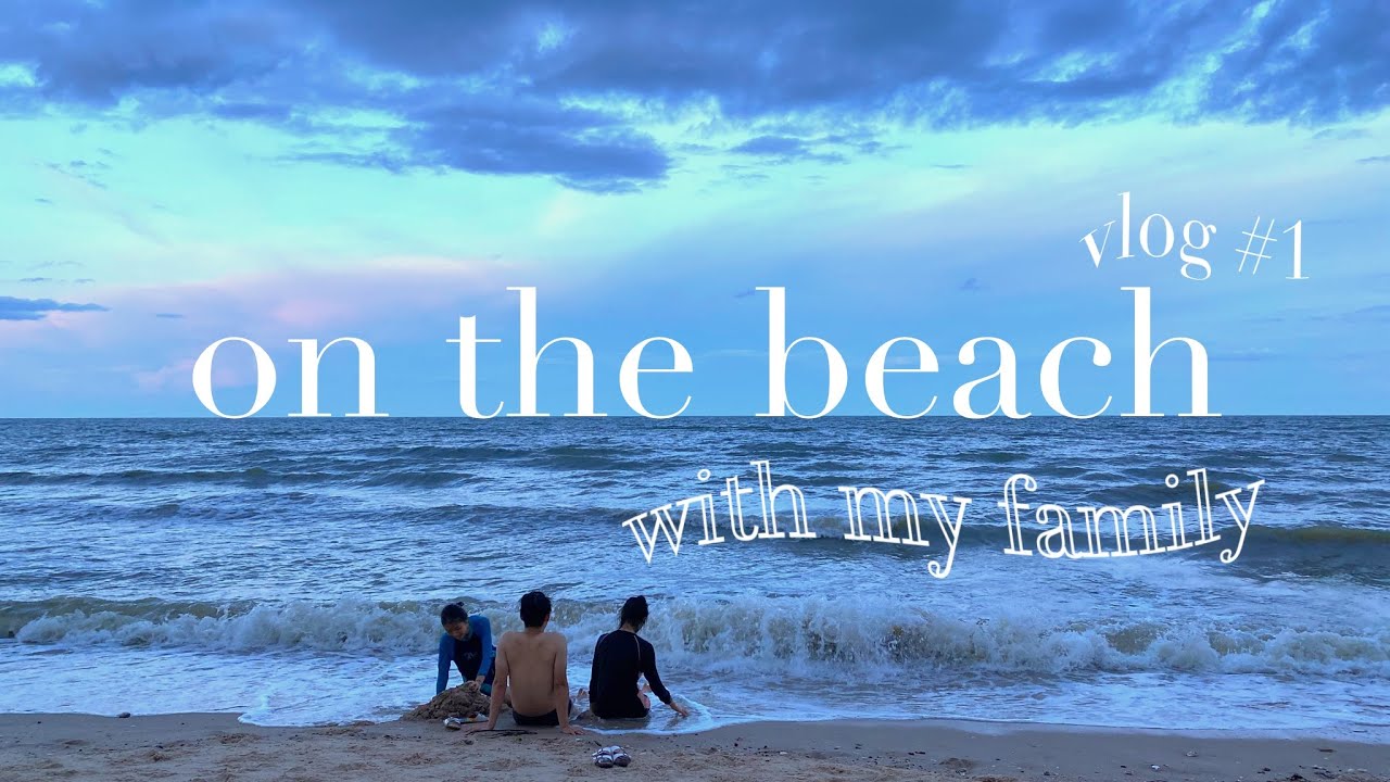 CHA-AM VLOG🏝☀️ on the beach เที่ยวชะอำ, ร้านขนมปังฝรั่งเศส the baguette, เล่นน้ำที่ centra | YuHong