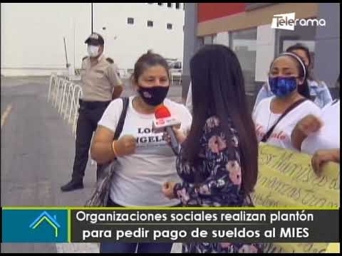 Organizaciones sociales realizan plantón para pedir pago de sueldos al MIES