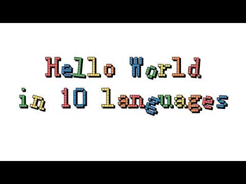 Hello World In 10 Programming Languages