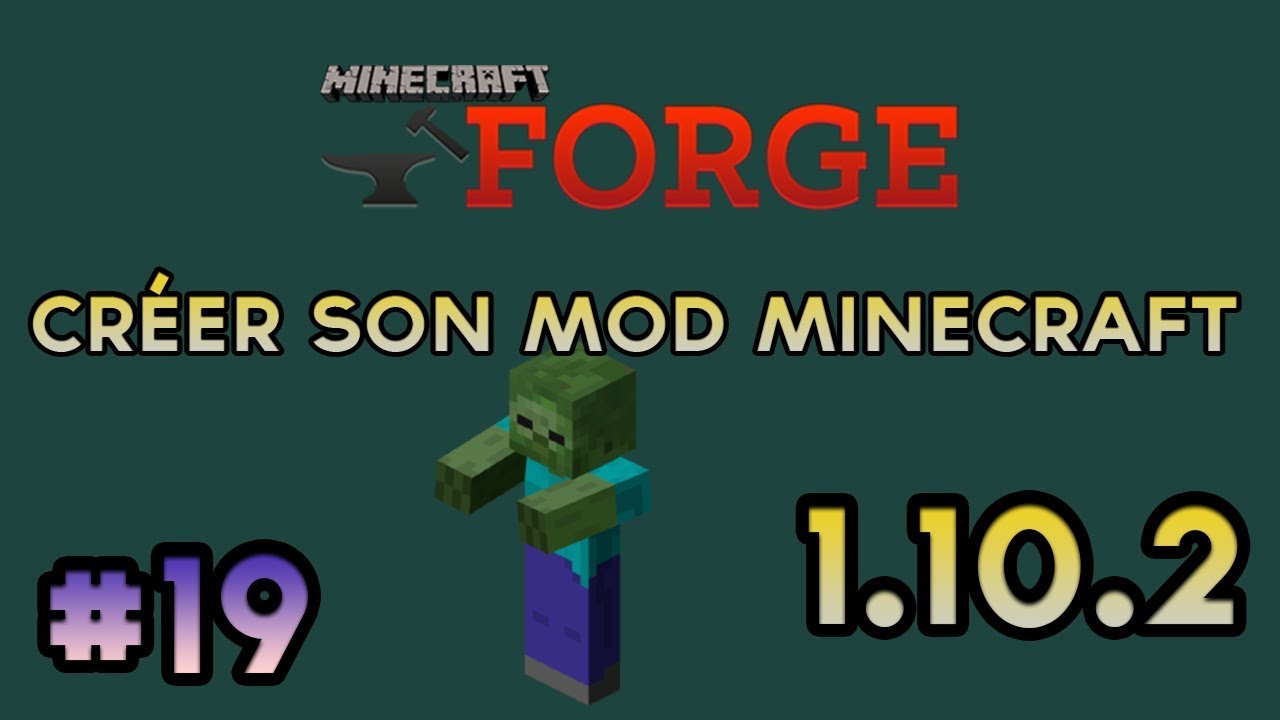 Créer Son Mod Minecraft | Créer Un Mob | Episode 19 - YouTube