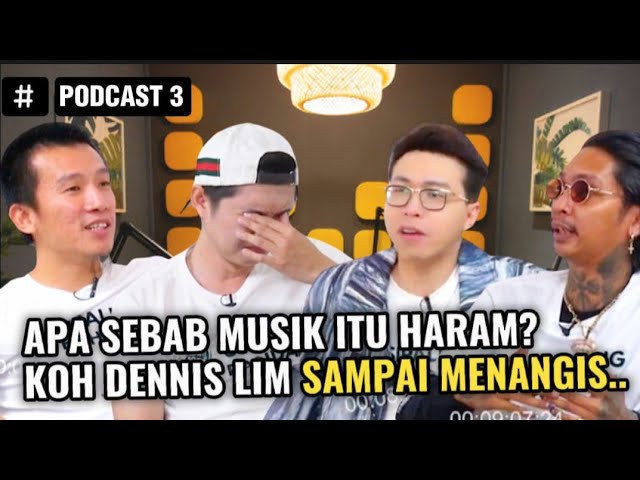 MUSIK HARAM⁉️POCAST BARENG KOH FELIX SIAUW DAN KOH DENNIS LIM class=