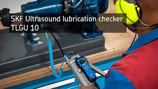 SKF Ultrasound lubrication checker TLGU 10 by SKF Maintenance Products 6,439 views 3 years ago 59 seconds