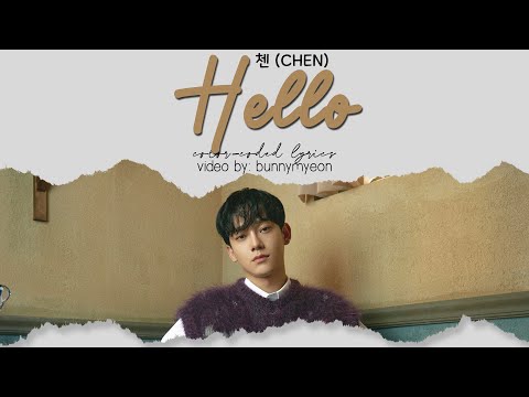 CHEN (첸) – 안녕 (Hello) Lyrics (Color-Coded Han-Rom-Eng)