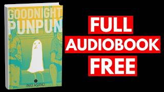 Goodnight Punpun, Vol. 1 By Inio Asano [Full Audiobook Free]