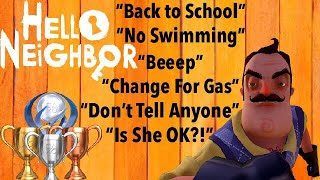 6 Easy Trophies In Hello Neighbor Back To School, No Swimming, Beeep, Is She Ok, Dont Tell Anyone