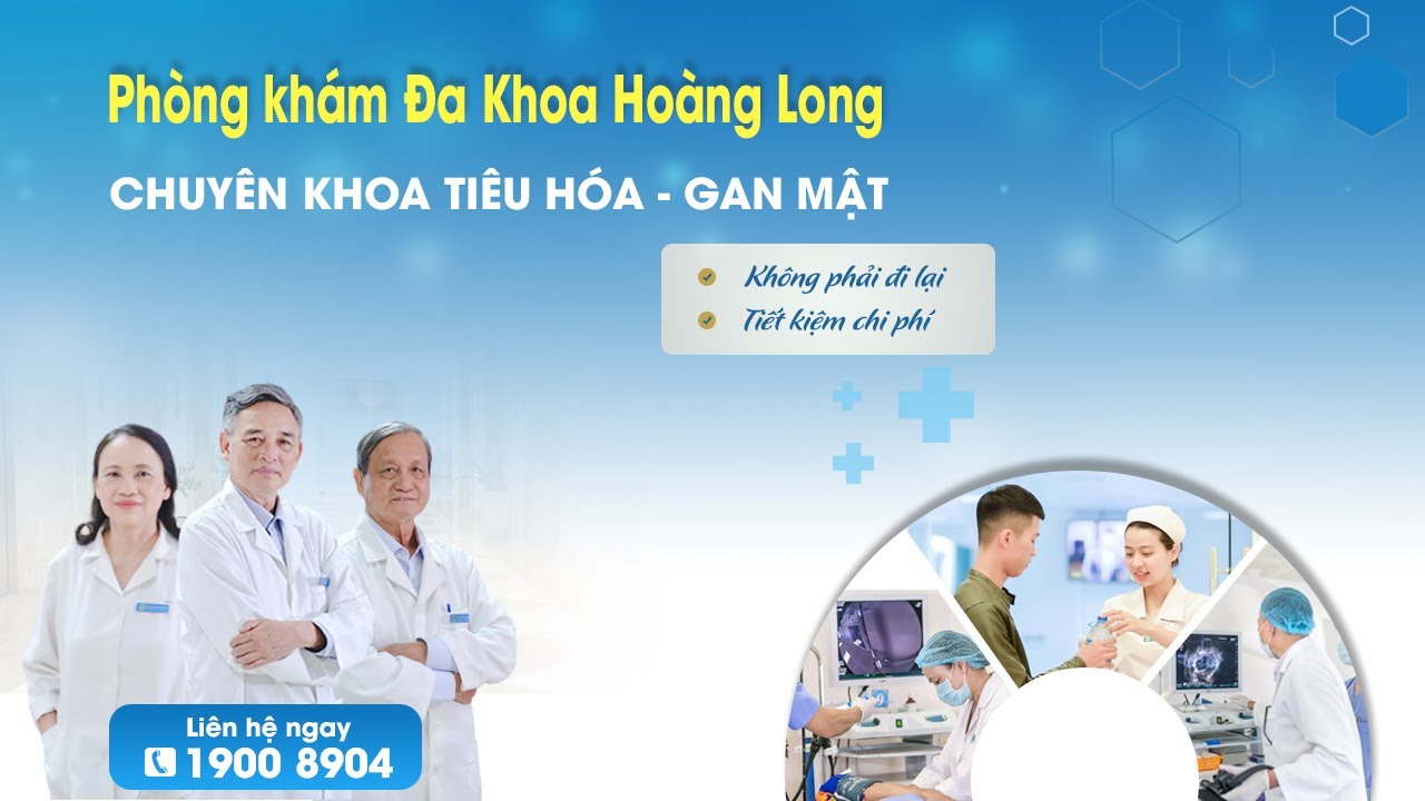 PKĐK Hoàng Long chuyên sâu điều trị tiêu hóa, gan mật