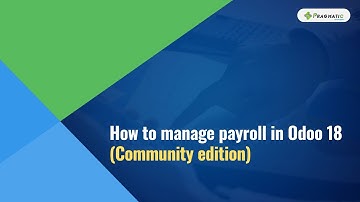 Run Payroll in Odoo Community - v18 [Full demo]