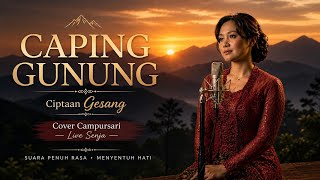 CAPING GUNUNG (Ciptaan Gesang) 🌄 Cover Campursari Merdu di Senja Pegunungan