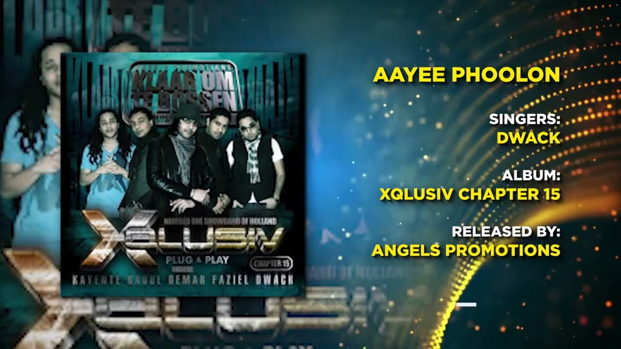 13 AYEE PHOOLON KI BAHAAR | DWACK | XQLUSIV VOL 15 | ANGELS PROMOTIONS